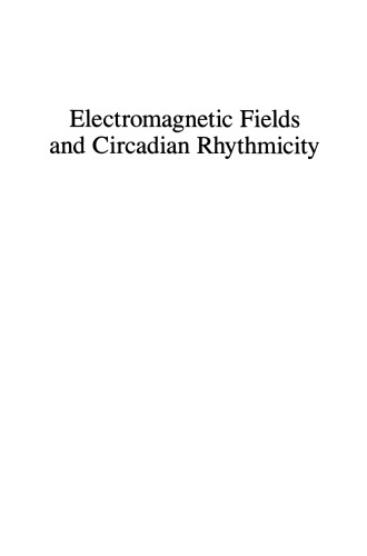 Electromagnetic Fields and Circadian Rhythmicity