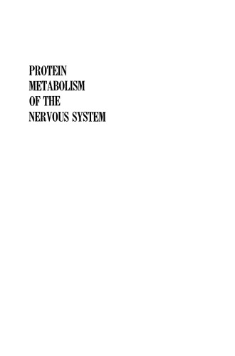 Protein Metabolism of the Nervous System