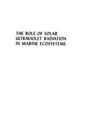 The Role of Solar Ultraviolet Radiation in Marine Ecosystems