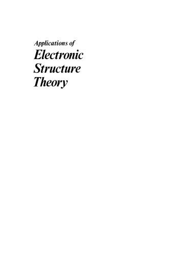 Applications of Electronic Structure Theory