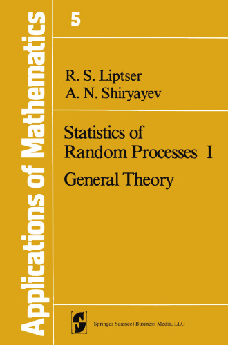 Statistics of Random Processes I: General Theory