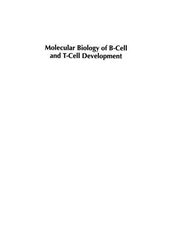 Molecular Biology of B-Cell and T-Cell Development