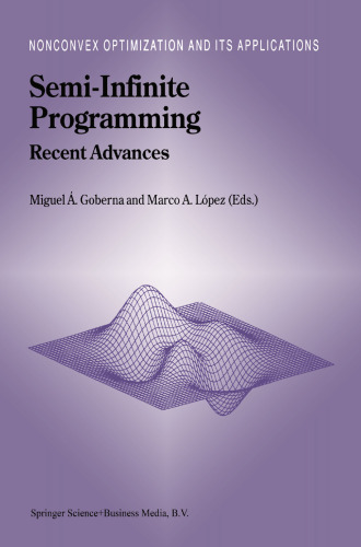 Semi-Infinite Programming: Recent Advances