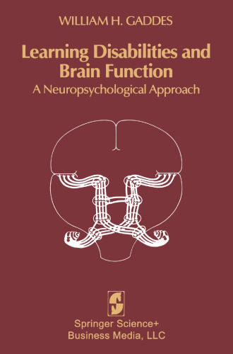 Learning Disabilities and Brain Function: A Neuropsychological Approach