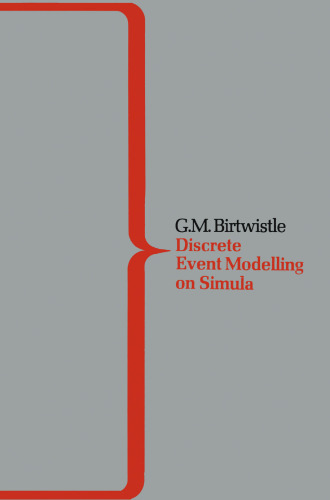 DEMOS A System for Discrete Event Modelling on Simula