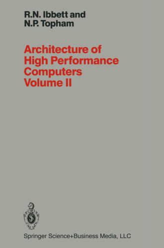 Architecture of High Performance Computers Volume II: Array processors and multiprocessor systems