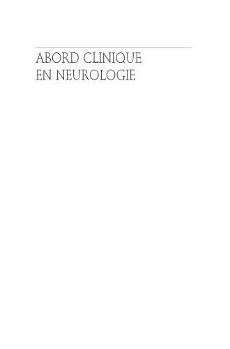 Abord Clinique en Neurologie