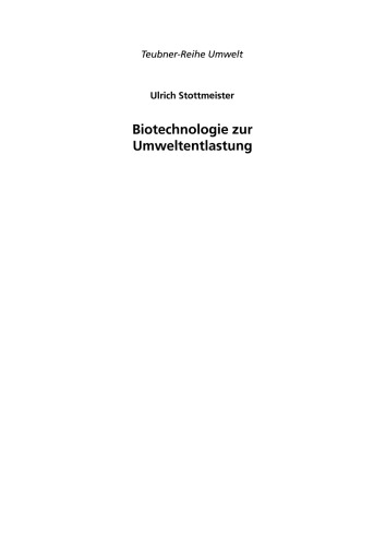 Biotechnologie zur Umweltentlastung