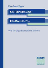 Unternehmensfinanzierung: Wie Sie Liquidität optimal sichern