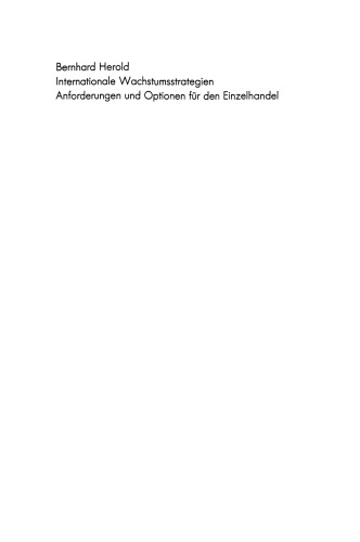 Internationale Wachstumsstrategien: Anforderungen und Optionen für den Einzelhandel