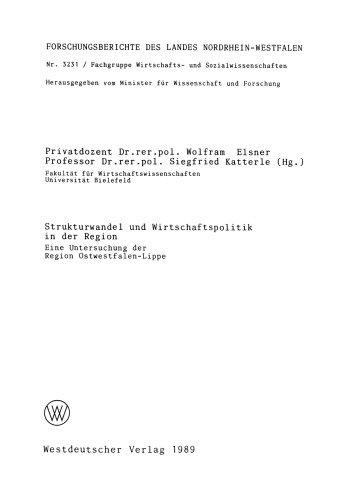 Strukturwandel und Wirtschaftspolitik in der Region: Eine Untersuchung der Region Ostwestfalen-Lippe