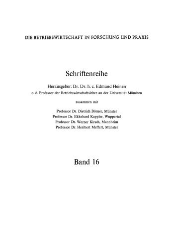 Experimentelle Organisationsforschung: Methodische und wissenschaftstheoretische Grundlagen