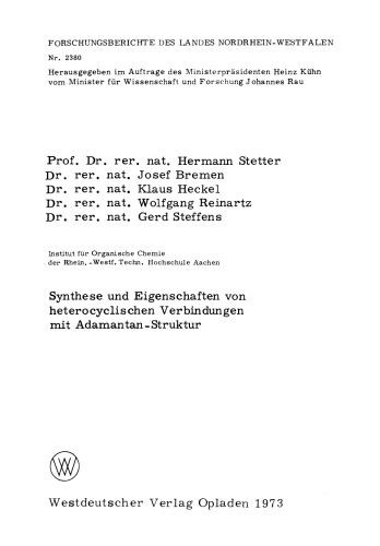 Synthese und Eigenschaften von heterocyclischen Verbindungen mit Adamantan-Struktur