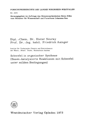 Schwefel in organischer Synthese: Basen-katalysierte Reaktionen mit Schwefel unter milden Bedingungen