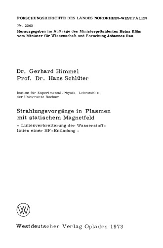 Strahlungsvorgänge in Plasmen mit statischem Magnetfeld: Linienverbreiterung der Wasserstofflinien einer HF-Entladung