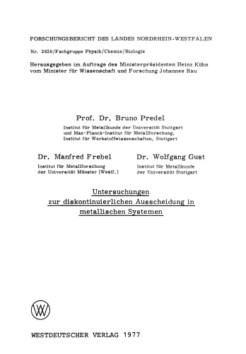 Untersuchungen zur diskontinuierlichen Ausscheidung in metallischen Systemen