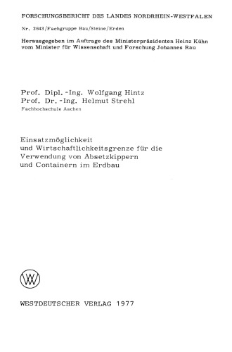 Einsatzmöglichkeit und Wirtschaftlichkeitsgrenze für die Verwendung von Absetzkippern und Containern im Erdbau