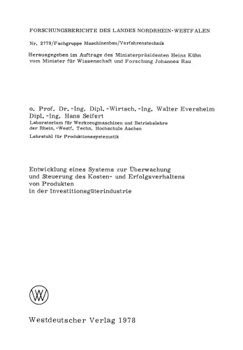 Entwicklung eines Systems zur Überwachung und Steuerung des Kosten- und Erfolgsverhaltens von Produkten in der InvestitionsgÜterindustrie