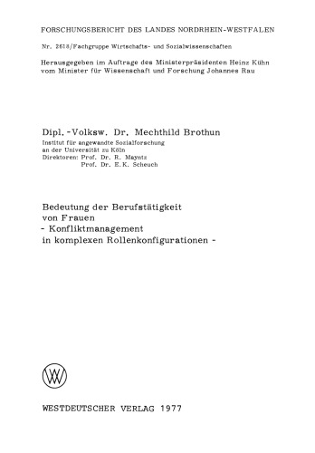 Bedeutung der Berufstätigkeit von Frauen: Konfliktmanagement in komplexen Rollenkonfigurationen