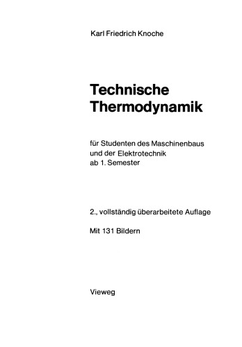 Technische Thermodynamik: für Studenten des Maschinenbaus und Elektrotechnik ab 1. Semester