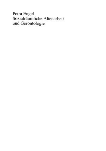 Sozialräumliche Altenarbeit und Gerontologie: Am Beispiel älterer Frauen auf dem Land