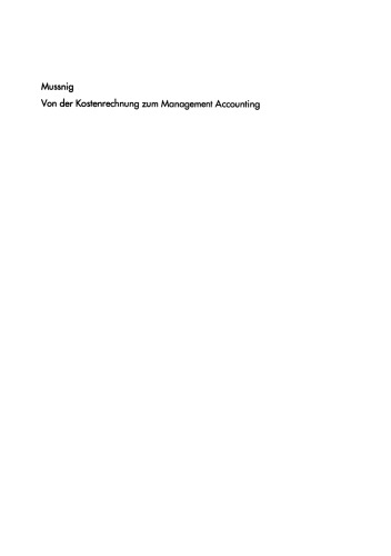 Von der Kostenrechnung zum Management Accounting