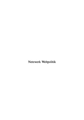 Netzwerk Weltpolitik: Großmächte, Mittelmächte und Regionen und ihre Außenpolitik nach dem Zweiten Weltkrieg