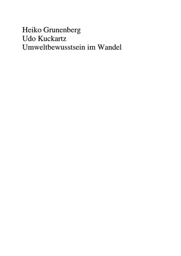 Umweltbewusstsein im Wandel: Ergebnisse der UBA-Studie Umweltbewusstsein in Deutschland 2002