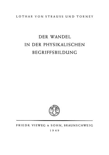 Der Wandel in der Physikalischen Begriffsbildung