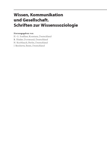 Visuelles Wissen und Bilder des Sozialen: Aktuelle Entwicklungen in der Soziologie des Visuellen