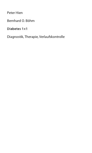 Diabetes 1×1: Diagnostik, Therapie, Verlaufskontrolle