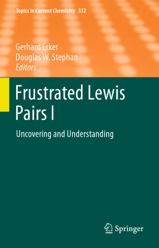 Frustrated Lewis Pairs I: Uncovering and Understanding