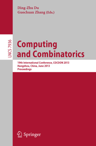 Computing and Combinatorics: 19th International Conference, COCOON 2013, Hangzhou, China, June 21-23, 2013. Proceedings