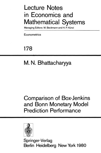 Comparison of Box-Jenkins and Bonn Monetary Model Prediction Performance