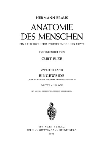Eingeweide: Einschliesslich Periphere Leitungsbahnen I