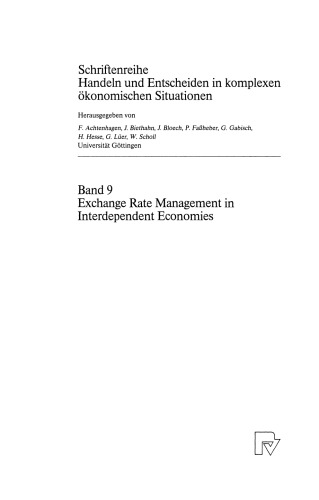 Exchange Rate Management in Interdependent Economies: From Williamsburg to Louvre