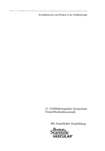 Komplikationen und Risiken in der Gefäßchirurgie: Vorkommen und Vermeidung