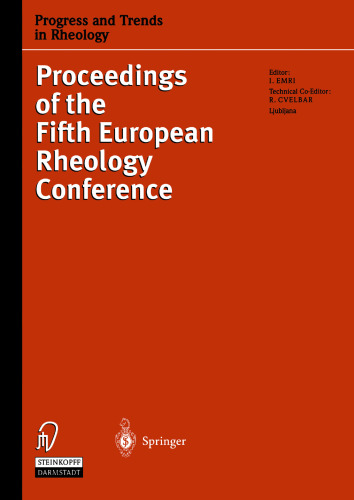 Progress and Trends in Rheology V: Proceedings of the Fifth European Rheology Conference Portorož, Slovenia, September 6–11, 1998