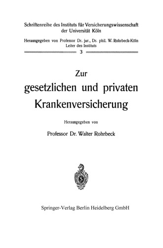 Zur gesetzlichen und privaten Krankenversicherung