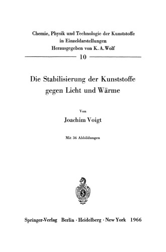 Die Stabilisierung der Kunststoffe gegen Licht und Wärme