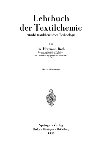 Lehrbuch der Textilchemie einschl. textilchemischer Technologie