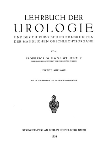 Lehrbuch der Urologie und der Chirurgischen Krankheiten der Männlichen Geschlechtsorgane