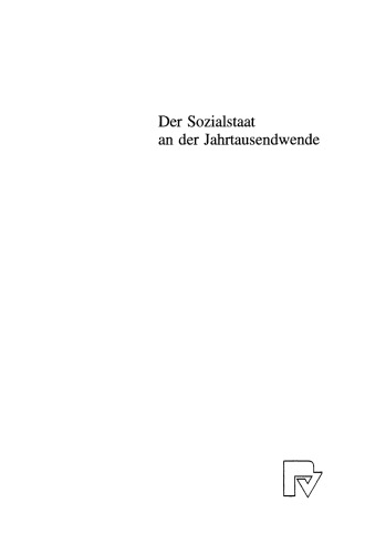 Der Sozialstaat an der Jahrtausendwende: Analysen und Perspektiven