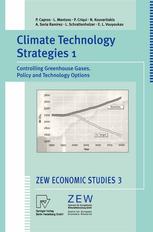 Climate Technology Strategies 1: Controlling Greenhouse Gases. Policy and Technology Options