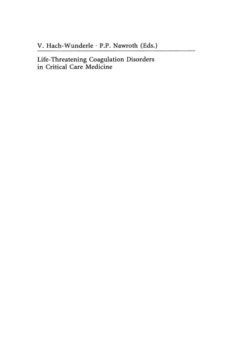 Life-Threatening Coagulation Disorders in Critical Care Medicine