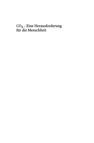 CO2 - Eine Herausforderung für die Menschheit