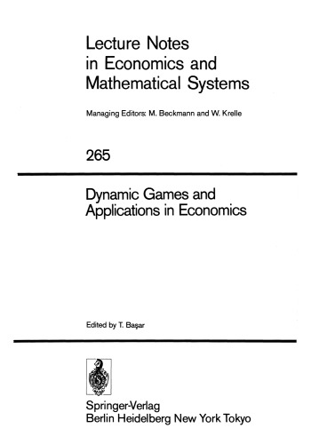 Dynamic Games and Applications in Economics