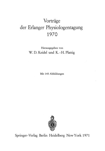 Vorträge der Erlanger Physiologentagung 1970