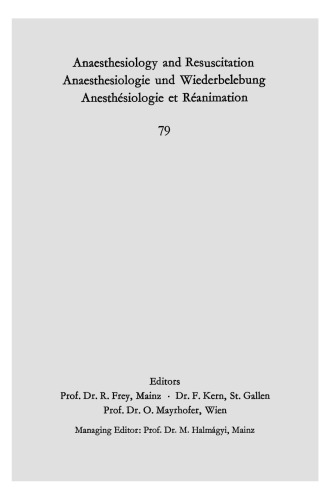 Coronardurchblutung und Energieumsatz des menschlichen Herzens unter verschiedenen Anaesthetica