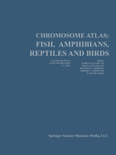 Chromosome Atlas: Fish, Amphibians, Reptiles, and Birds: Volume 2